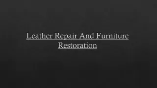 Leather Repair And Furniture Restoration