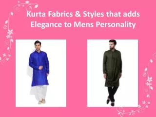 Men Kurta Styles to flaunt at Functions