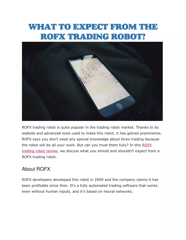what to expect from the rofx trading robot