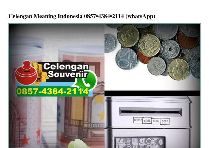 celengan meaning indonesia 0857 4384 2114 whatsapp
