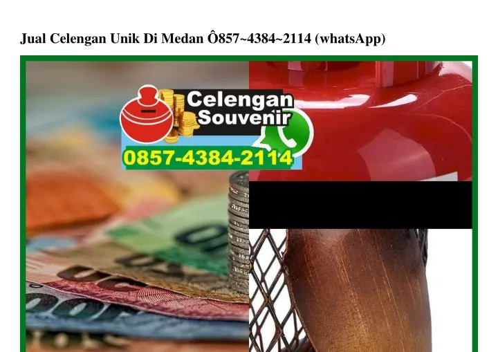 jual celengan unik di medan 857 4384 2114 whatsapp