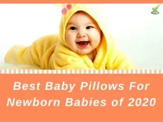 Best Baby Pillows For Newborn Babies of 2020