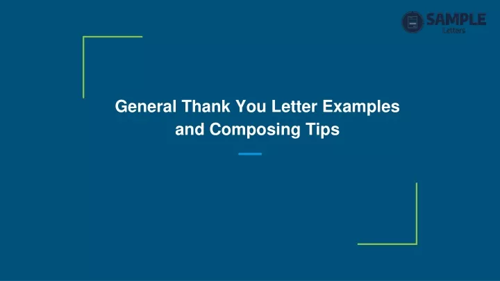 general thank you letter examples and composing tips