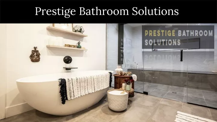prestige bathroom solutions