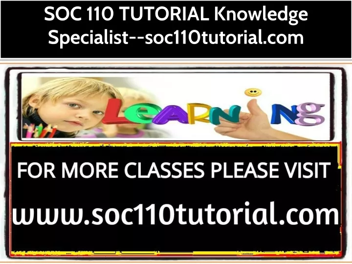 soc 110 tutorial knowledge specialist