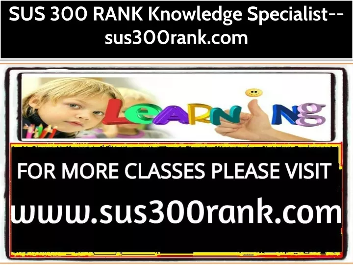 sus 300 rank knowledge specialist sus300rank com