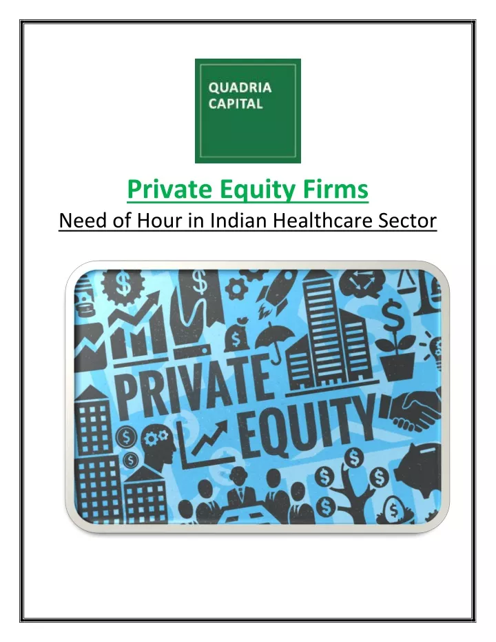 private equity firms need of hour in indian