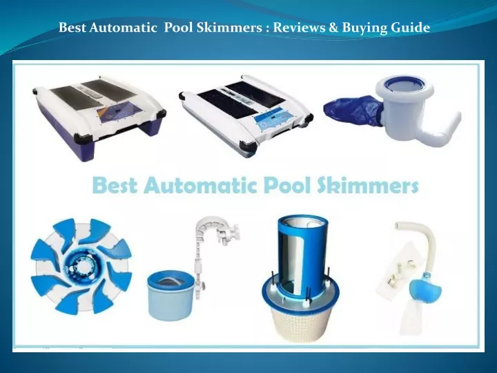 best automatic pool skimmers reviews buying guide