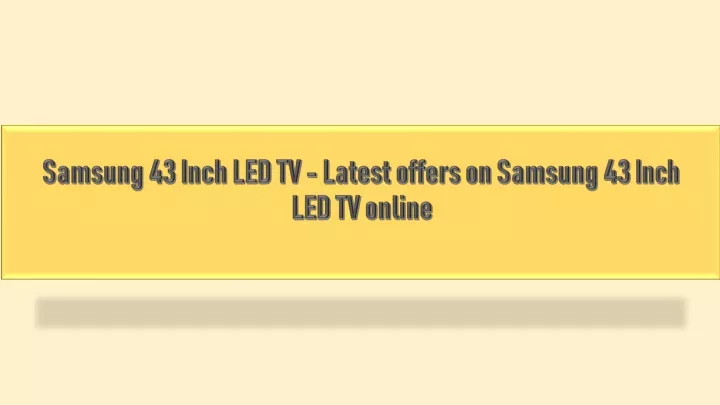 samsung 43 inch led tv latest offers on samsung 43 inch led tv online