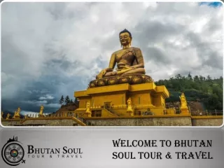 Exotic Destinations Bhutan