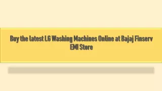 Buy the latest LG Washing Machines Online at Bajaj Finserv EMI Store