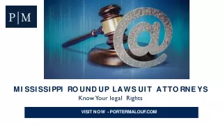 Mississippi Roundup Lawsuit Attorneys - Porter & Malouf P.A.