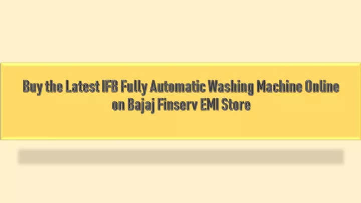 buy the latest ifb fully automatic washing machine online on bajaj finserv emi store