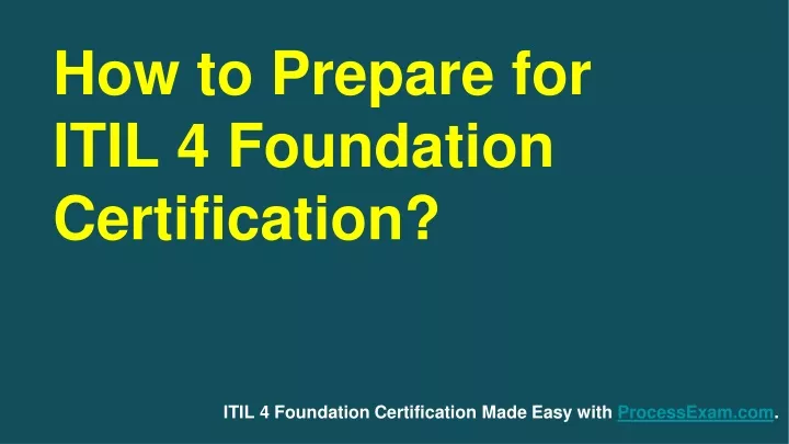 how to prepare for itil 4 foundation certification