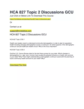 HCA 827 Topic 2 Discussions GCU
