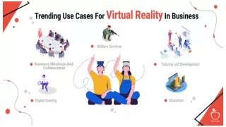 Trending Use Cases For Virtual Reality In Business
