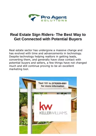 Real Estate Sign Riders- The Best Way to Get Connected with Potential Buyers