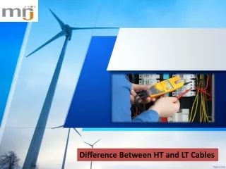 Difference Between HT and LT Cables