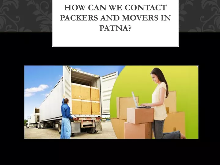 how can we contact packers and movers in patna