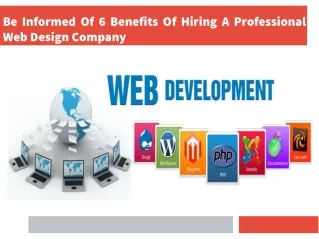 Be Informed Of 6 Benefits Of Hiring A Professional Web Design Company