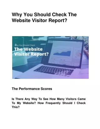 Why You Should Check The Website Visitor Report?