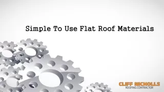 Simple To Use Flat Roof Materials