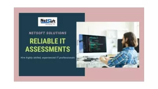 Reliable IT Assessments