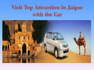 Visit Top Attraction in Jaipur with the Car