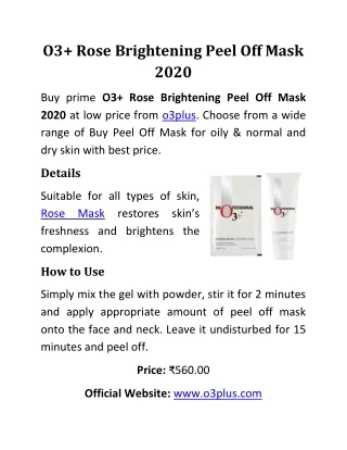 O3  Rose Brightening Peel Off Mask 2020