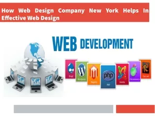 How Web Design Company New York Helps In Effective Web Design