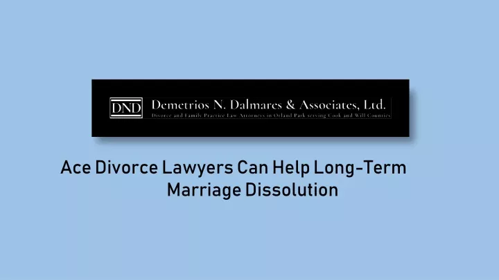 ace divorce lawyers can help long term marriage