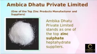 Zinc Sulphate Manufacturer in West Bengal - Ambica Dhatu