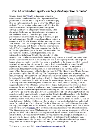 Trim 14:-Increase the body metabolism, digestion function