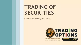 Trading Option Live- Trade Of Securities