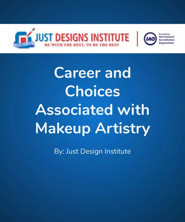 career and choices associated with makeup artistry