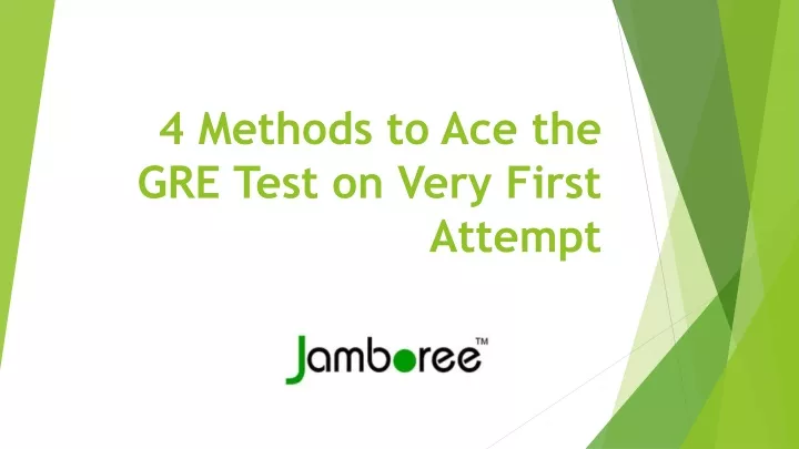 4 methods to ace the gre test on very first attempt