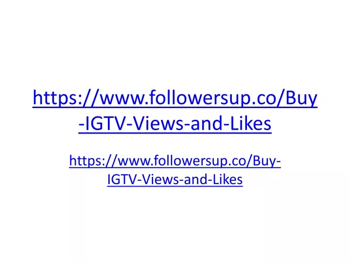 https www followersup co buy igtv views and likes