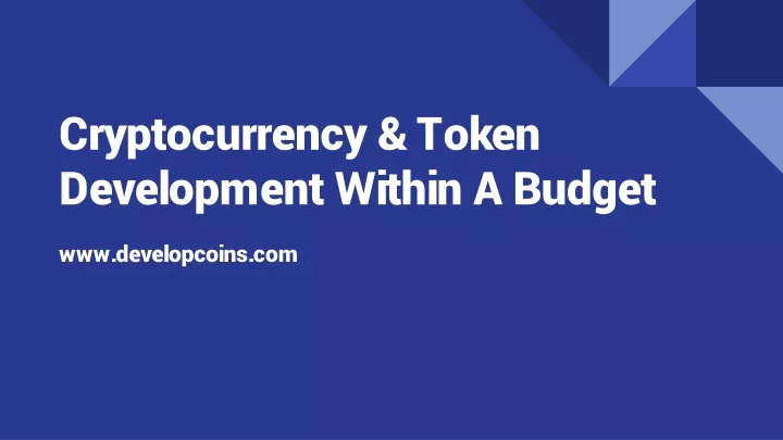 cryptocurrency token development within a budget