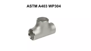 ASTM A403 WP304