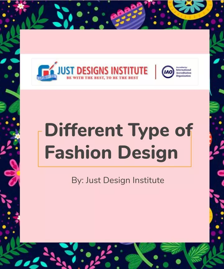 different type of fashion design