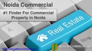 Noida Commercial - Best Commercial projects in Noida and Greater Noida