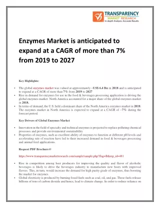 Enzymes Market is anticipated to expand at a CAGR of more than 7% from 2019 to 2027