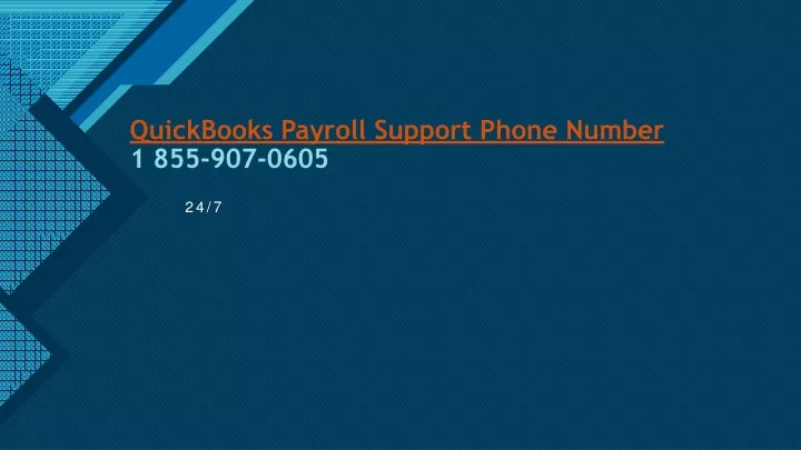 quickbooks payroll support phone number 1 855 907 0605