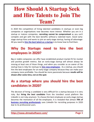 How should a startup seek and hire talents to join the team