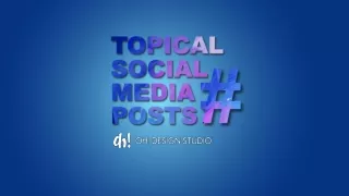 Topical social media posts