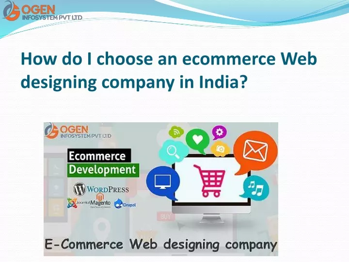 how do i choose an ecommerce web designing company in india