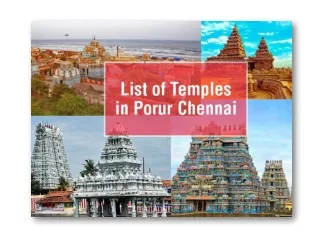 List of Famous temples that you can find in Porur
