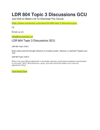 LDR 804 Topic 3 Discussions GCU