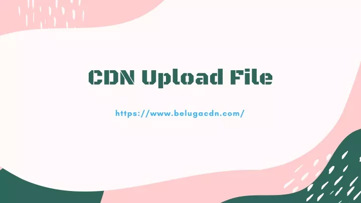 cdn upload file