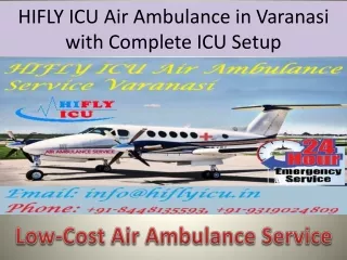 Get Fastest Air Ambulance Service in Varanasi by HIFLY ICU